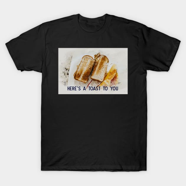 Here's a toast to you Greeting Card T-Shirt by bojan17779